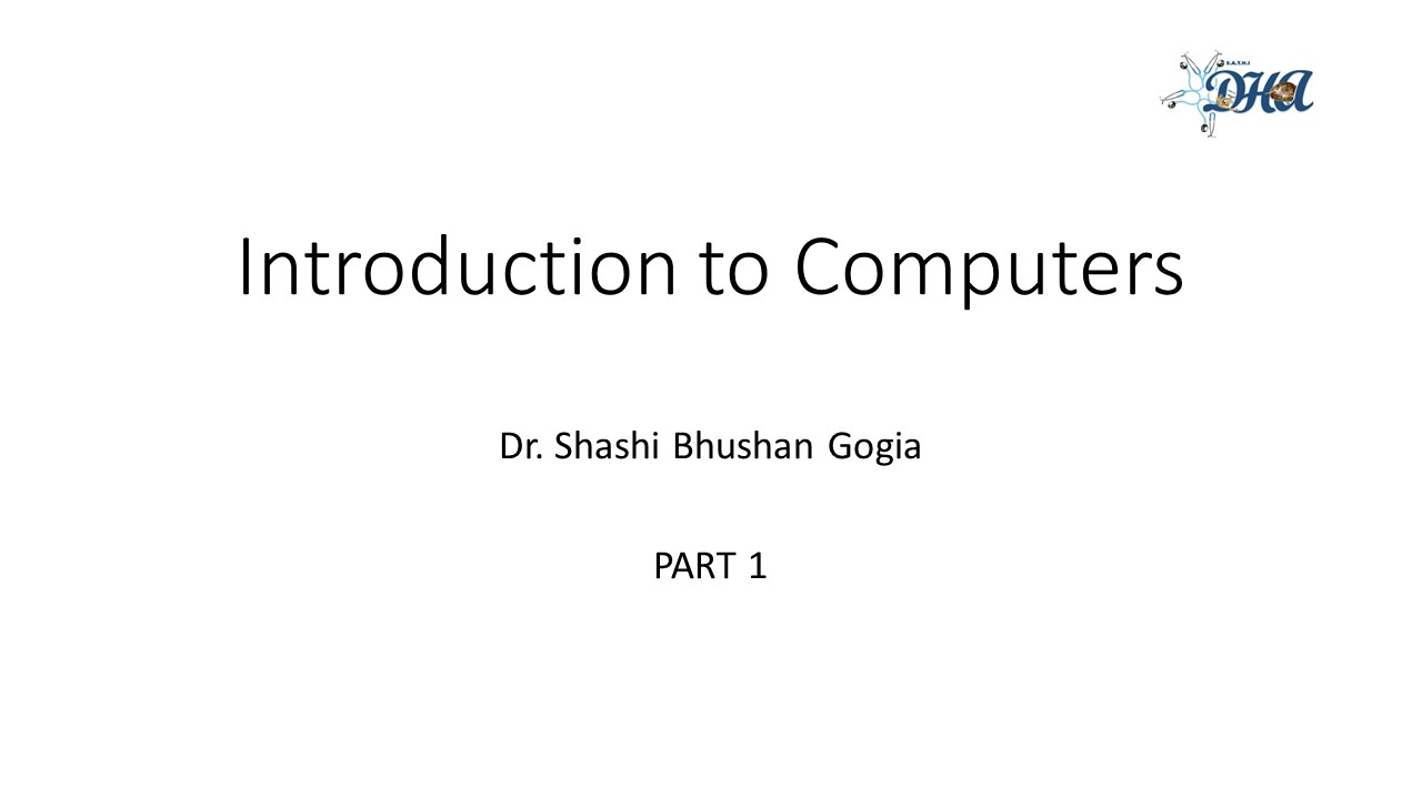1.2.1. Introduction to Computers (Part I)