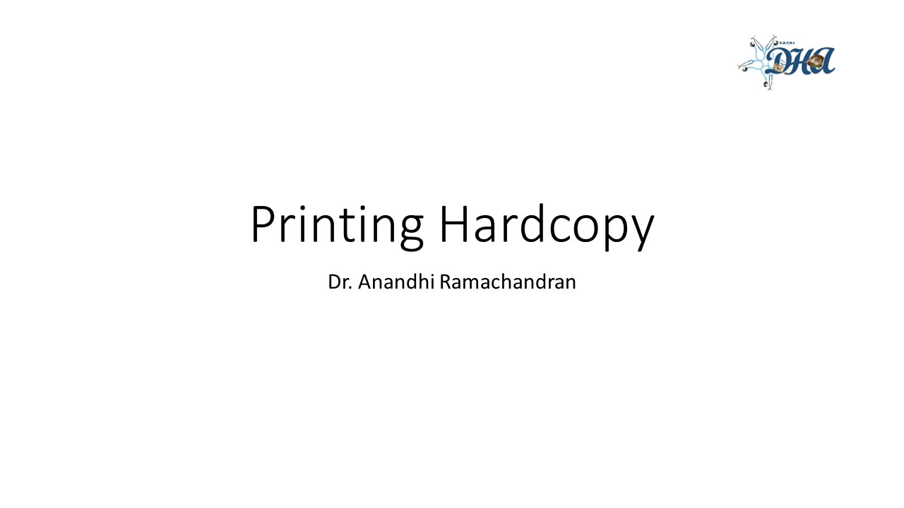 1.6.  Making a Hard copy/printing and hardware/software maintenance